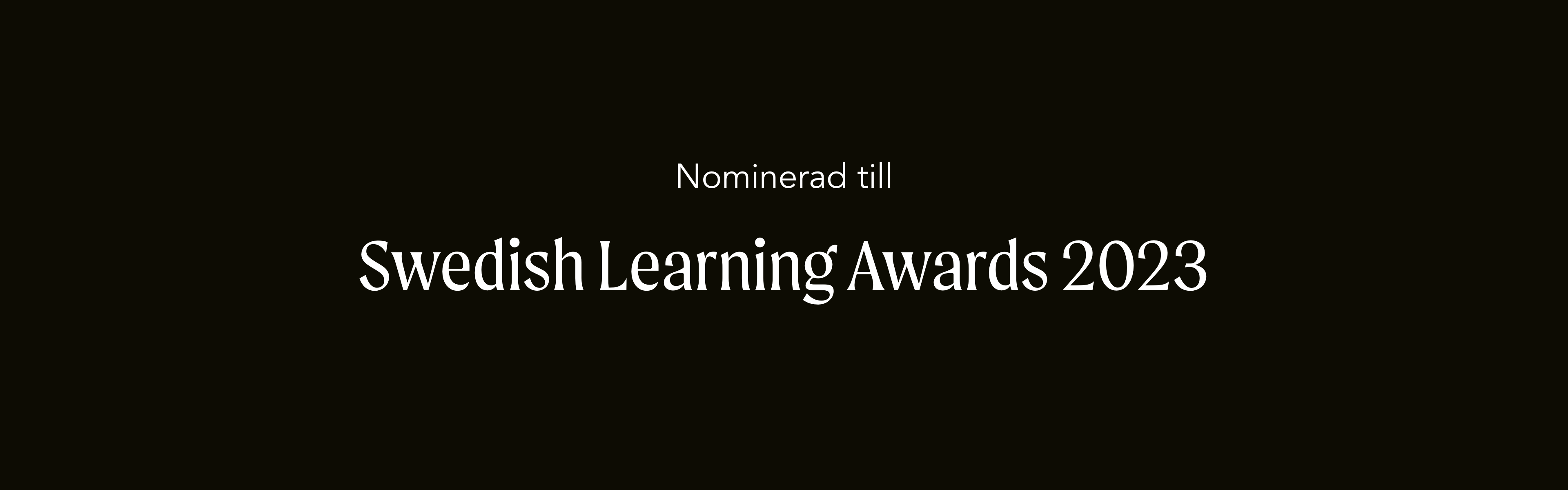 Två finalister i Swedish Learning Awards 2023!